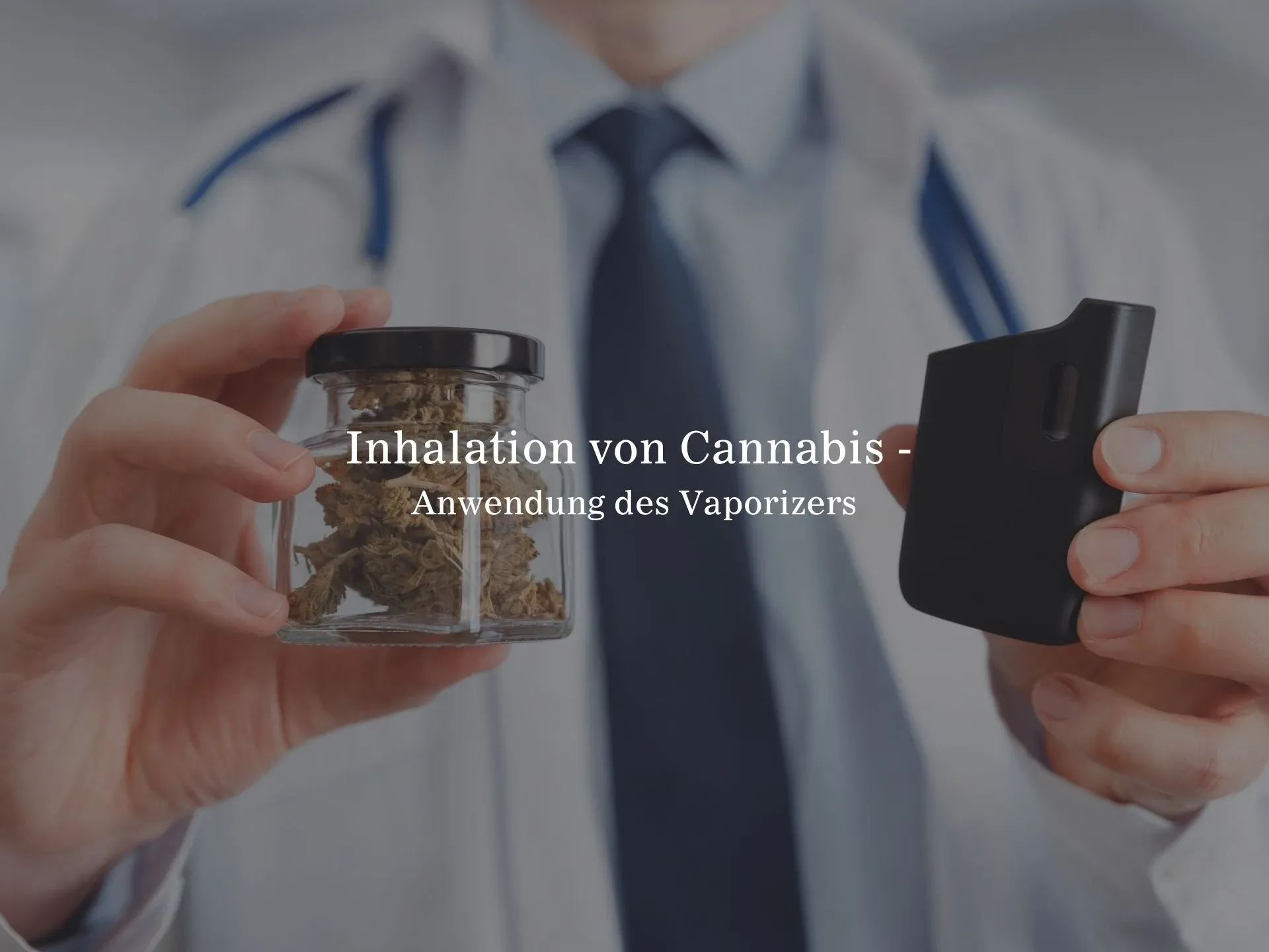 Inhalation von Medizinalcannabis: Verdampfung statt Verbrennung